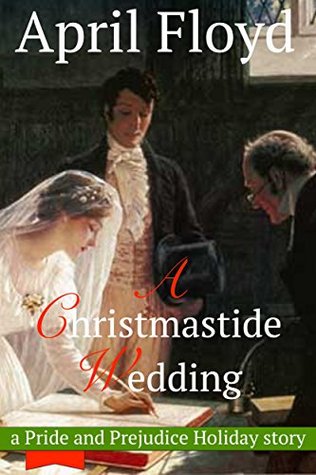 A Christmastide Wedding (Kindle Edition)