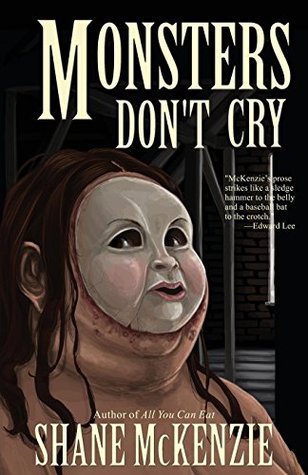 Monsters Don't Cry (Kindle Edition)