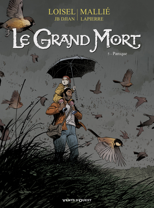 Panique (Le Grand Mort, #5)