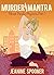 Murder Mantra (Blossom Bene...