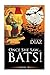 Once She Saw... Bats! (Ms A...