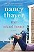 The Island House by Nancy Thayer The Island House by Nancy Thayer