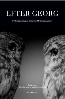Efter Georg- virkningshistoriske livtag med brandesianismen (Paperback)
