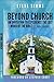 Beyond Church by Steve Simms
