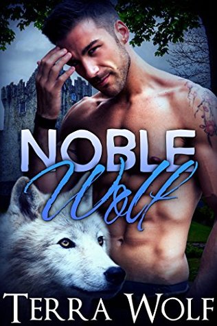 Noble Wolf (The Wolf Wanderers, #4)