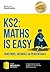 KS2: Maths is Easy - Fractions, Decimals and Percentages. In-depth revision advice for ages 7-11 on the new SATS curriculum. Achieve 100% (Revision Series)