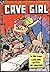 Cave Girl Four Issue Super ...