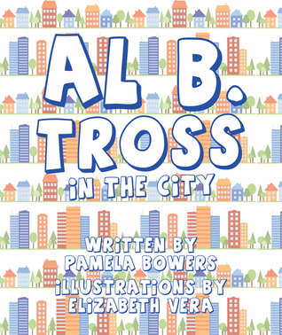 Al B. Tross: In the City
