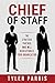 Chief Of Staff: The Strateg...