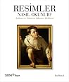 Resimler Nasıl Okunur? by Liz Rideal