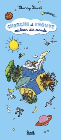 Cherche et trouve autour du monde (French Edition)