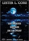 Les douze heures de la Nuit by LEster L. Gore