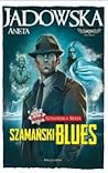 Szamański blues