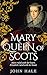 Mary, Queen of Scots
