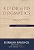 Reformed Dogmatics, Volume 1: Prolegomena