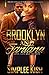 Brooklyn and Santana: Love, Lies, and Secrets (Brooklyn and Santanna)