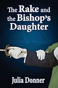 The Rake and the Bishop's Daughter