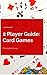 2 Player Guide: Card Games