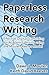 Paperless Research Writing: Effective Digital Scaffolding for Academic Writing using the Moulen-Reeves Model
