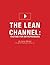 The Lean Channel: YouTube for Entrepreneurs