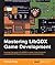 Mastering LibGDX Game Development