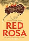 Red Rosa: A Graph...
