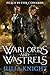 Warlords and Wastrels: The Duellists: Book Three (Duellists Trilogy 3)