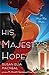 His Majesty's Hope (Maggie ...
