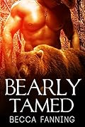 Bearly Tamed