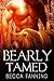 Bearly Tamed (Big Paw Secur...