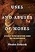 Uses and Abuses of Moses: L...