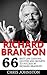 Richard Branson: 66 Best Life Lessons, Quotes And Secrets To Success By Richard Branson (Quick Reads, Like a Virgin, Business Books)