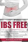 IBS Free: The Ult...