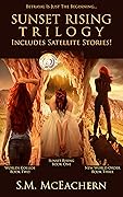 Sunset Rising Trilogy