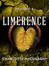 Limerence: Episode 3 (The Cure, #3C)