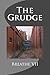 Breathe VII: The Grudge