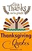 Thanksgiving Quotes: Give Thanks And Be Grateful