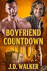 Boyfriend Countdown by J.D. Walker