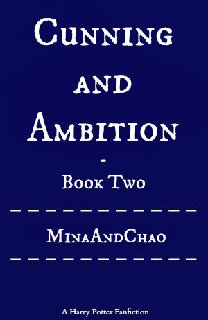 Cunning and Ambition - Book Two (Cunning and Ambition, #2)