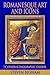 Romanesque Art and Icons + Other Iconographic Studies by Steven Bigham