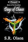 Days of Chaos by S.R. Olson