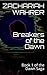 Breakers of the Dawn (The Dawn Saga #1)