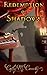 Redemption of Shadows: A Ne...