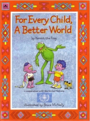 For Every Child, a Better World (Paperback)