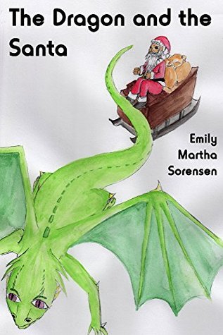 The Dragon and the Santa (Kindle Edition)