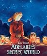 Adelaide's Secret World