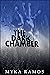 The Dark Chamber (Ivory Pri...