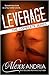 Leverage: Complete Series (Leverage, #1-3)