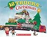 The 12 Trucks of Christmas by Chrissy Bozik The 12 Trucks of Christmas by Chrissy Bozik