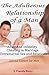 The Adulterous Relationship of a MAN: Affair and Infidelity, Cheating in Marriage, Extramarital Sex Relations (Special Edition for Men)